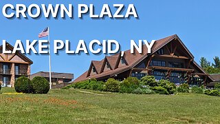 Crown Plaza - IGH: Lake Placid, NY