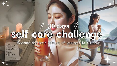 30 days self care challenge 🌷|self care tips