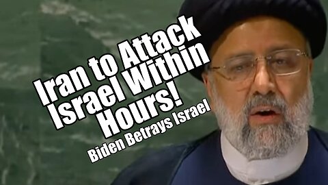 Iran to Attack Israel Within Hours! Biden Betrays Israel. PraiseNPrayer! B2T Show Apr 4, 2024