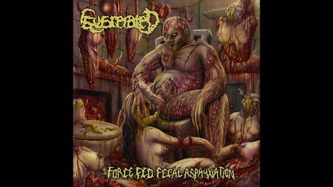 Eviscerated - Force Fed Fecal Asphyxiation (Full EP)