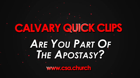 Are You Part Of The Apostasy?