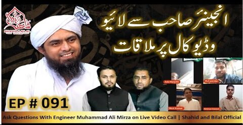091-Episode : Ask Questions With Engineer Muhammad Ali Mirza on Live Video Call