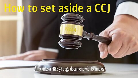 How to Set Aside a CCJ in the UK - A Step-by-Step Guide
