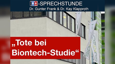 „Tote bei Biontech-Studie“-IDA-SPRECHSTUNDE mit Dr. Gunter Frank und Dr. Kay Klapproth 26.06.24