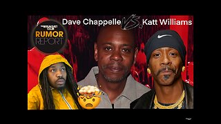 Dave Chappelle Comes At Katt Williams