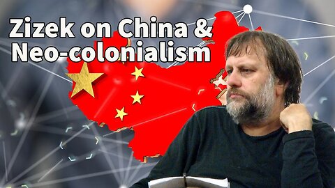 Critiquing Zizek's Analysis of Neo-Colonialism & Geopolitics.