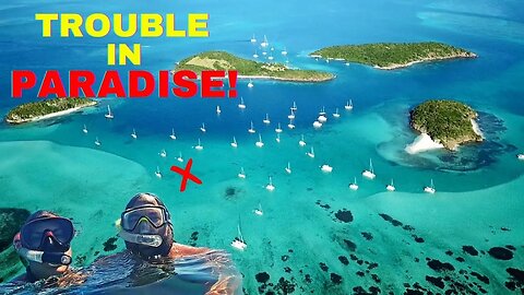 Tobago Cays - Paradise! Ep.44