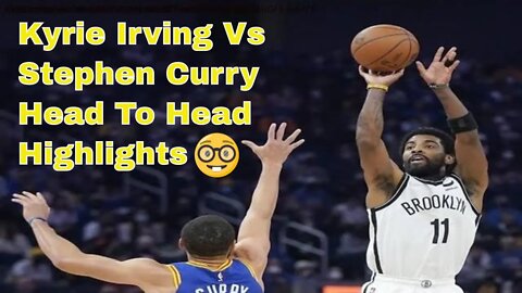 Kyrie Irving Vs Stephen Curry Head to Head Highlights✨