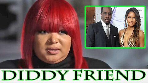 Longtime Friend of Diddy