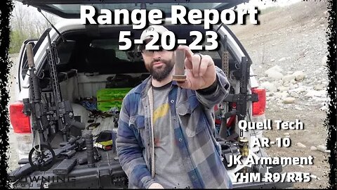 Range Report 5-20-23