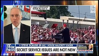 Rep Steve Scalise: America Was Lied To By The Secret Service