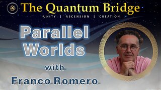 Parallel Worlds - with Franco Romero