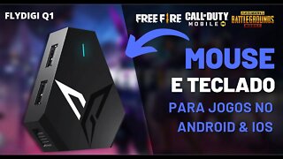 FLYDIGI Q1 | JOGUE FREE FIRE, COD E PUBG MOBILE COM MOUSE E TECLADO! | Mobilador PARA ANDROID E IOS!