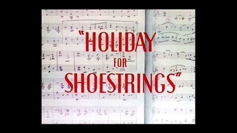 1946, 2-23, Merrie Melodies, Holiday for Shoestrings