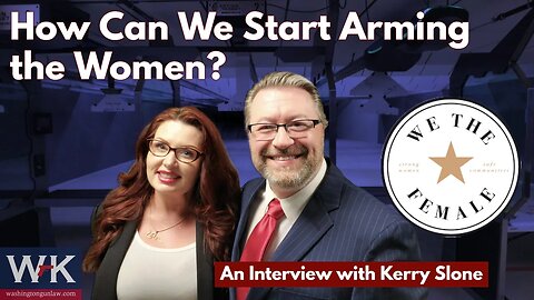 How Can We Start Arming the Women?