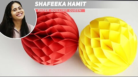 Paper Crafts: How to make a Paper Honeycomb Ball DIY 2024