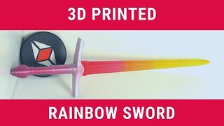 3D Printed Rainbow Sword