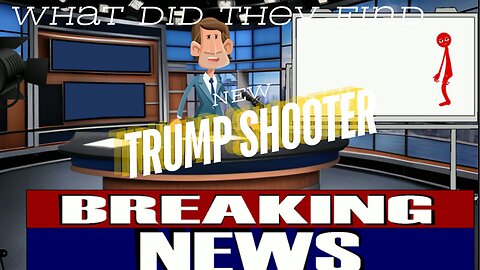 BREAKING NEWS on the trump shooter new!