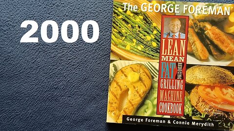 The GEORGE FOREMAN Lean Mean Fat Reducing Grilling Machine Cookbook, Salton 2000, Pascoe Publishing
