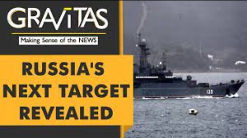 Gravitas: Russia planning amphibious landing in Odessa?
