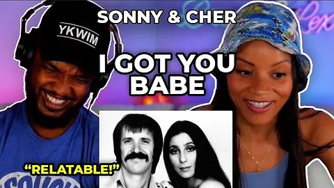 *FIRST TIME* 🎵 Sonny & Cher - I Got You Babe REACTION