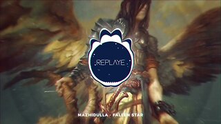 Mazhidulla - Fallen Star | Replaye