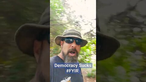 Democracy Sucks #FYIR 🖕🖕🖕