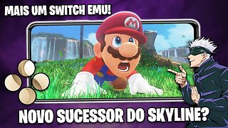 SERIA ESSE O NOVO SUCESSOR DO SKYLINE? | Satou Emu | Switch RODANDO NO ANDROID!