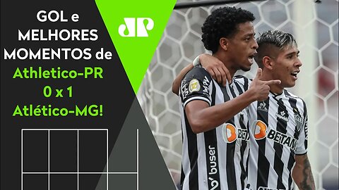 VITÓRIA DE CAMPEÃO! ATHLETICO-PR 0 X 1 ATLÉTICO-MG | MELHORES MOMENTOS | BRASILEIRÃO 2021