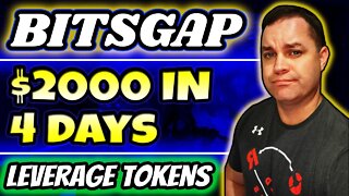 The BITSGAP Crypto Trading Bot Can Make CRAZY RETURNS Trading Leverage Tokens - HIGH RISK / REWARD