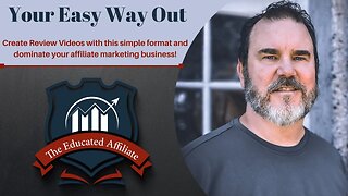 The Educated Affiliate - Your Easy Way Out Review