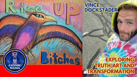 Exploring Truth, Art, and Transformation with Vince Dockstar