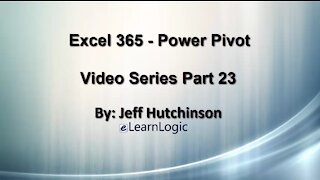 Excel 365 Part 23 – PowerPivot