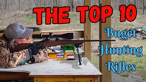 Top 10 Budget Hunting Rifles