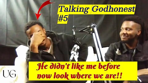 Enemies to Brothers!! HE WANTED TO FIGHT ME | Talking Godhonest w/ Unfittted S1 Ep 5