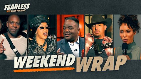 Dave Chappelle, Sage Steele, Chad Prather, Cardi B & Much More | The Whitlock Weekend Wrap