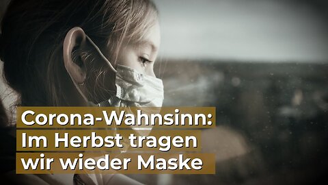 Der Wahnsinn hat wieder Saison: Im Herbst tragen wir wieder Maske@RTV Privatfernsehen🙈