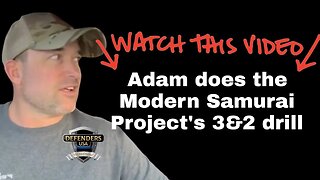 Modern Samurai Project’s 3&2 Drill, Adam Winch With Jedi