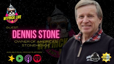 Mysteries of America's Stonehenge w/ Dennis Stone