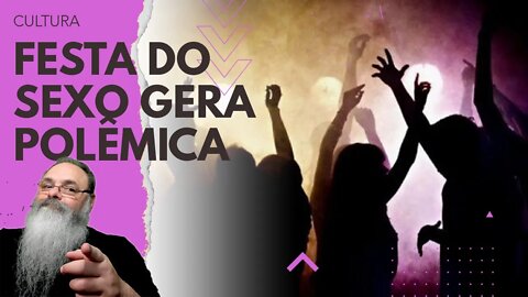 POLÊMICA FESTA do SEXO causa CONFUSÃO na ARGENTINA em CLARO efeito STREISAND