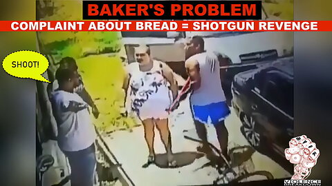 Complaint About Bread Escalates into Shotgun Revenge | RVFK Self-Protection