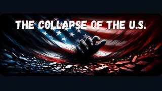 The Collapse of the U.S.: Factors Leading to a Failing Nation