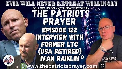 Episode 122: The Patriots Prayer Live With Ivan Raiklin