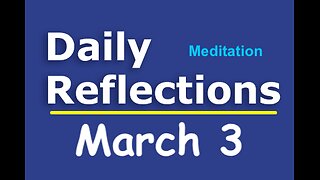 Daily Reflections Meditation Book – March 3 – Alcoholics Anonymous - Read Along – Sober Recovery