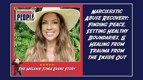 Melanie Tonia Evans | Narcissistic Recovery: Finding Peace, Healthy Boundaries & Healing from Trauma