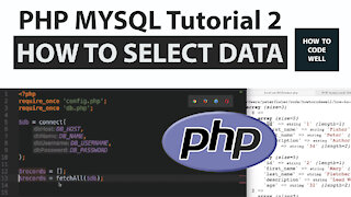 2: PHP MySQL Select - PHP MySQL Course