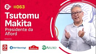 #63 Tsutomu Makita - Podcast Alternativa no Ar com Joe Hirata