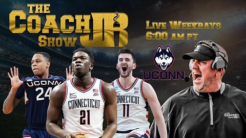UCONN IS OFFICIALLY A BLUE BLOOD IN COLLEGE BASKETBALL | THE COACH JB SHOW