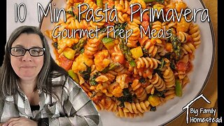 🔥10 Min Pasta Primavera 🔥You Won't Believe The Taste Of This Gourmet Prep Delight