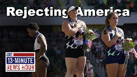 13-Minute News Hour with Bobby Eberle - U.S. Olympian Gwen Berry REJECTS National Anthem 6/28/21